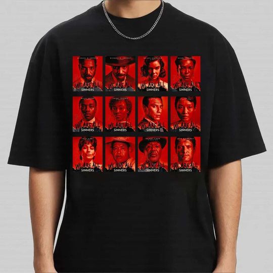 We Are All Sinners 2025 Movie Character Shirt, Vampire Gothic Horror 2025 T-Shirt, Vintage 1930s Sinners Films Tee
