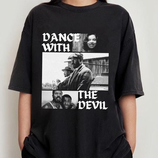 Dance With the Devil "Sinners" Movie Inspired T-Shirt, Dark Aesthetic Shirt, Dance With The Devil