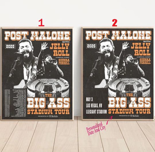 Post Malone The Bis Ass Stadium Tour 2025 Poster with Jelly Roll & Sierra Ferrell