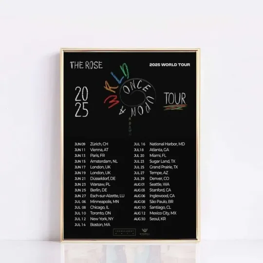 The Rose 2025 Once Upon A World Tour poster