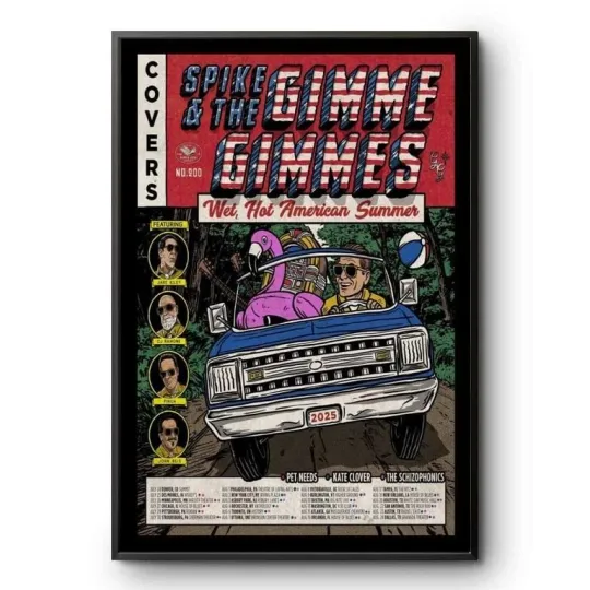 Spike And The Gimme Gimmes Wet, Hot American Summer Tour 2025 Poster
