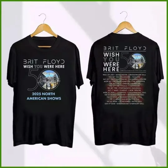 BRIT FLOYD 2025 Wish You Were Here 50th Anniversary World Tour Shirt