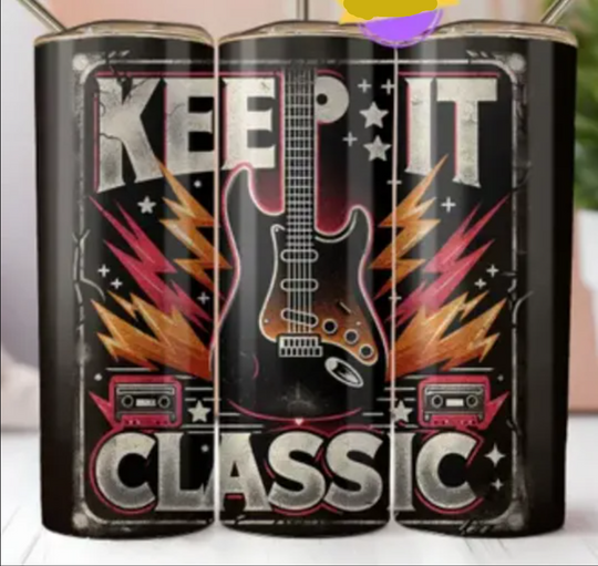 Keep It Classic Rock N Roll Tumbler Wrap  , Sublimation Design, Gritty, Rock Music, Guitar, 70s, 80s, 90s, 20oz Straight Seamless