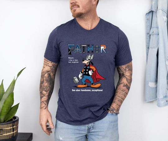 Disney Goofy Fathor Shirt, Disney Fathor Marvel Shirt, Like A Dad But Mightier Tee, Avengers Father Shirt, Fathers Day Shirt