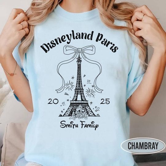 Disneyland Paris Shirt, Eiffel Tower Family Shirt, Disney Paris Trip Shirt, Disneyland Paris Vacation Shirt, Family Matching Paris Shirt