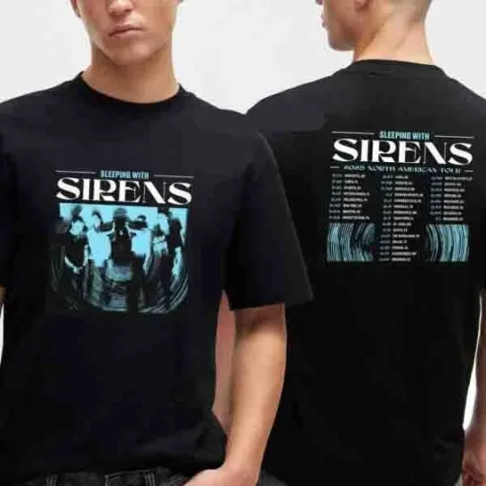 Sleeping With Sirens 2025 North American Tour Dates Two Sided T Shirt