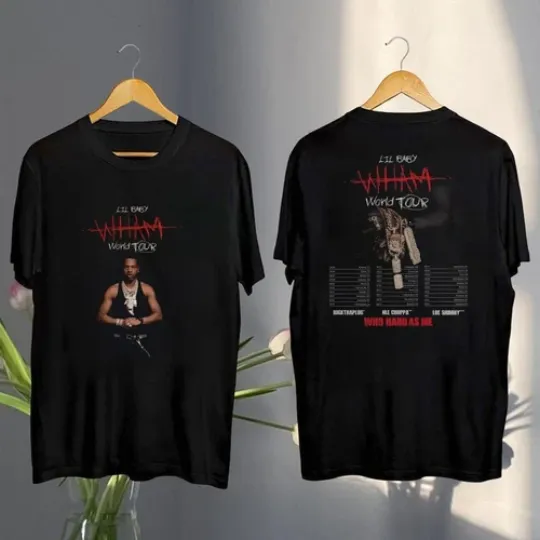 Lil Baby Who Hard As Me Tour 2025 Shirt, Lil Baby Wham World Tour 2025 Shirt