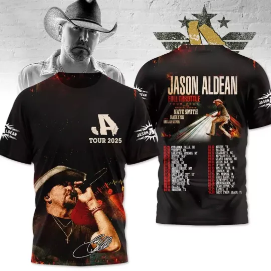 Jason Aldean Full Throttle Tour 2025 3D T-Shirt