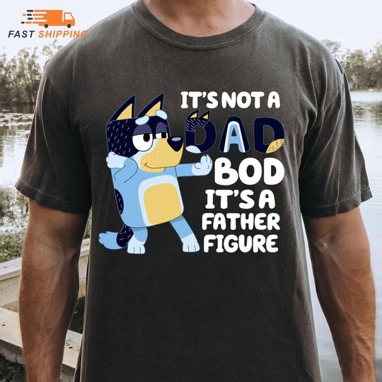 Comfort Colors BlueyDad Dad Shirt - Best Dad Ever Shirt - Father's Day Gift - BlueyDad Family Matching Shirt - Cute Cartoon Dad T-Shirt