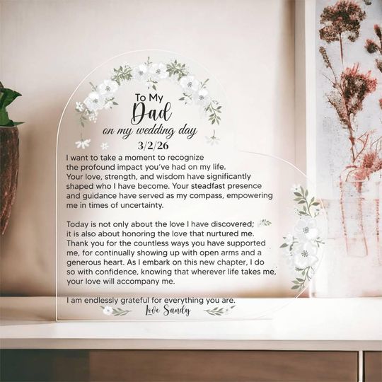 To My Dad on my Wedding Day Acrylic Heart Plaque, Personalized Plaque Wedding Day Gift From Daughter For Father Of The Bride, Bridal Shower