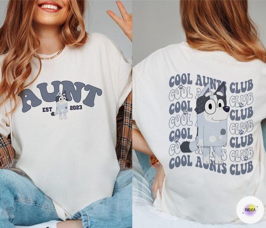 Cool Aunts Club shirt, BlueyDad Aunt Shirt, Birthday Shirt, BlueyDad Family Shirt, BlueyDad gift, BlueyDad birthday, Mother's day