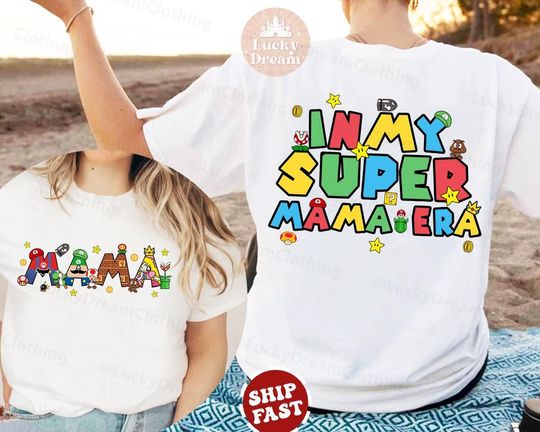In My Super Mommy Era 2 sided Tee, Super Mom T-Shirt, Gamer Mama Sweatshirt, Super Mario Family Matching Shirt, Super Gift For Mom Mama Mimi