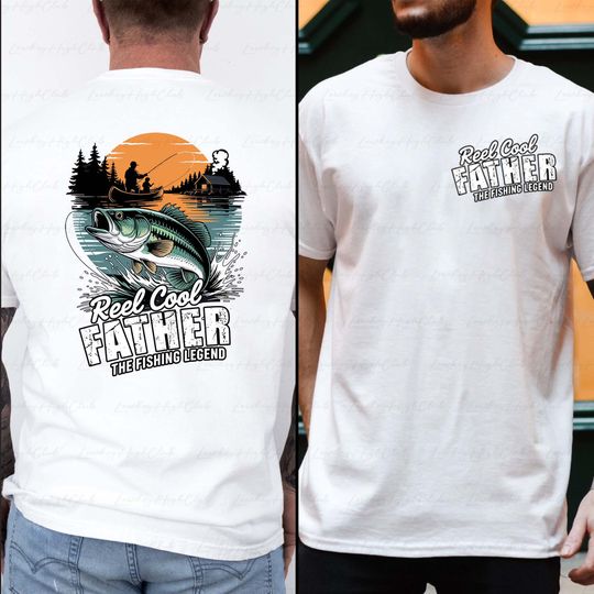 Father Fishing 2 Sided Shirt, Reel Cool Father Fisherman Shirt, Fishing Legend Dad Shirt, Reel Dads Club Shirt, Father's Day Gifts, BYA549