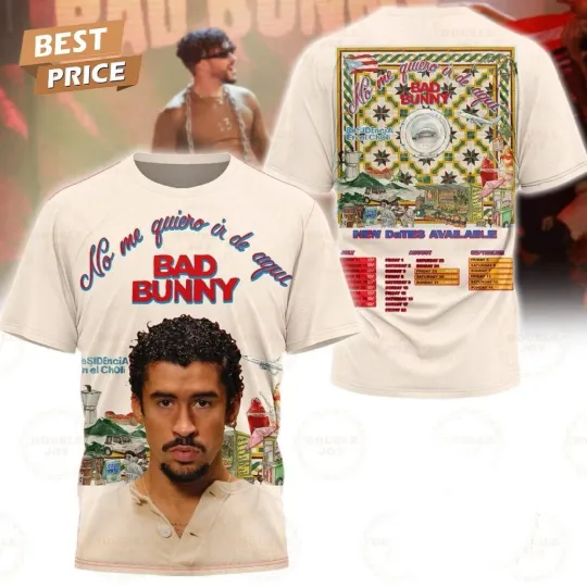 Bad Bunny No Me Quiero Ir De Aqui 3D T-Shirt