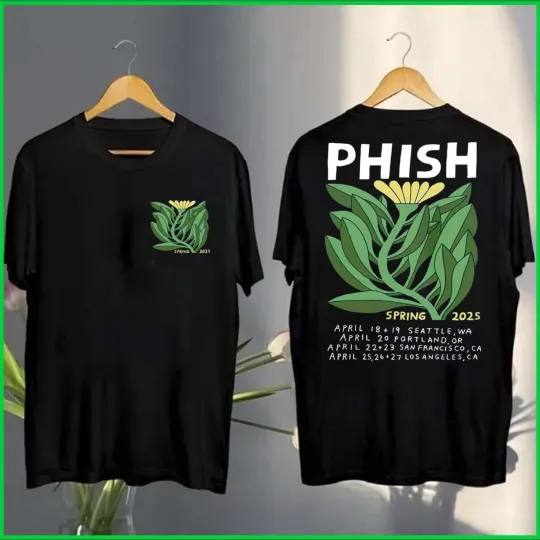 Phish Spring Tour 2025 Tour Dates Flower Art Merch Two Sided Unisex T-Shirt