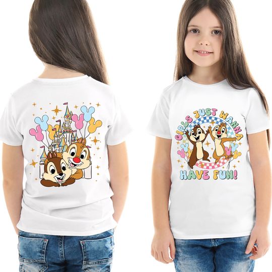 Chip And Dale Girls Just Wanna Have Fun Shirt | Disneyworld Bestie Shirt | Girl Trip Shirt | WDW Summer Vacation Shirt