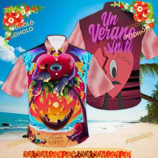 Un Verano Sin Ti Bad Bunny Hawaii Shirt