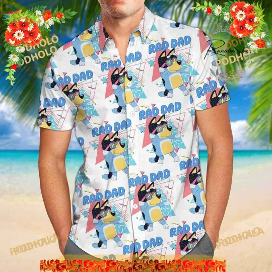 Rad Dad BlueyDad And Bingo Hawaiian Shirt, Blueydad Dad Button Shirt