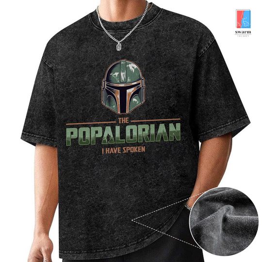 Starwars Dadalorian Washed Shirt, The Popalorian I Have Spoken Shirt, Fathers Day Shirt, Dadalorian Shirt, Dad and Son Shirt