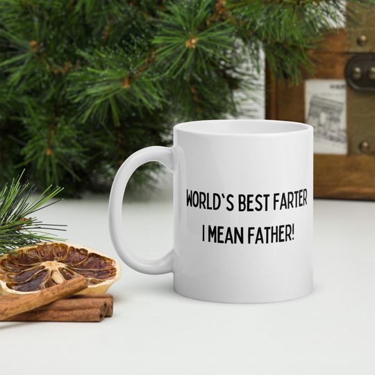 Discover World's Best Farter - I Mean Father! Coffee Mug, Funny Coffee Mug, Mug For Dad, Father's Day, Humorous Gift for Father's, Ceramic glossy mug