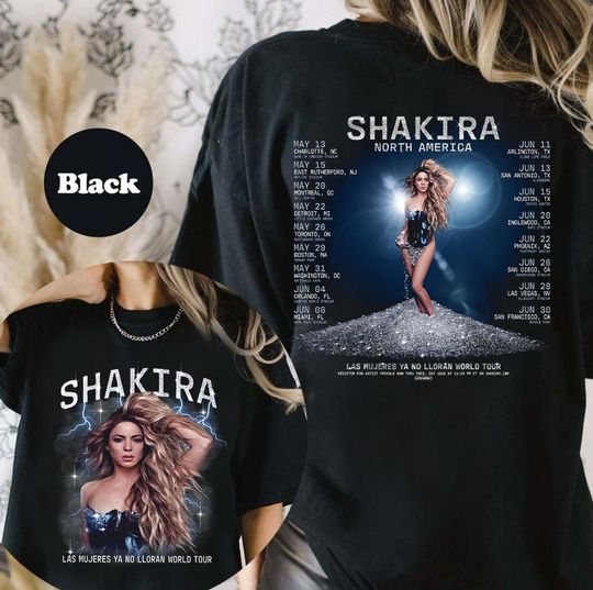 Shakira 2025 Concert Shirt, Las Mujeres Ya No Lloran Tour Tee, Shakira World Tour Merch, LMYNL Fan Shirt, North America Concert T-Shirt