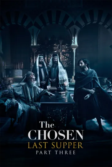The Chosen Last Supper Part 3 Movie Poster, Gift For Mother's Day, Father's Day