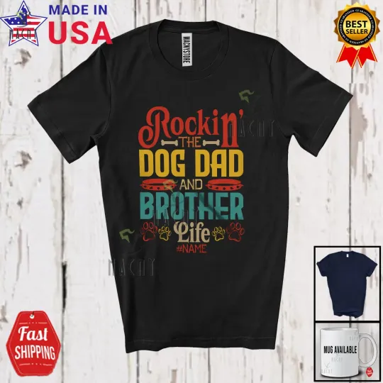 Rocking Dog Dad Brother Life; Father's Day Vintage; Custom Name Family T-Shirt