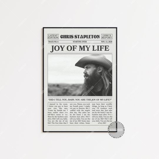 Chris Stapleton Lyric Print - Joy of My Life Premium Matte Poster