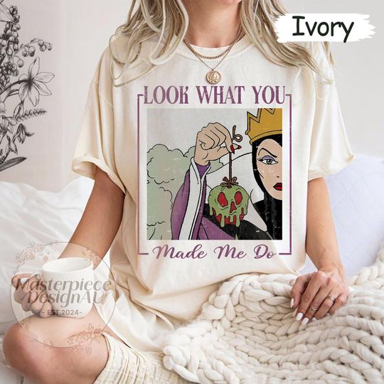 Look What You Made Me Do Comfort Colors Shirt, Disney The Evil Queen Shirt, Disneyland Villains Era Shirt, Poison Apple Evil Queen Top Tee