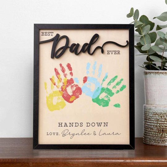 Personalized Fathers Day Gift From KidsDIY Handprint Sign, Gift for Dad and Grandpa, Best Daddy Hands Down, Childs Handprint Sign