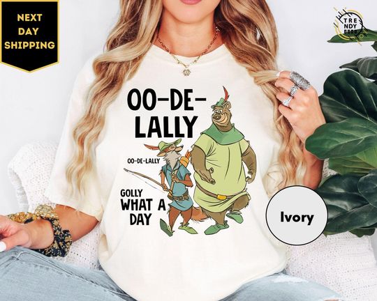 Retro 90s Disney Robin Hood Oo De Lally Golly What A Day Shirt, Magic Kingdom, Family Matching Tee