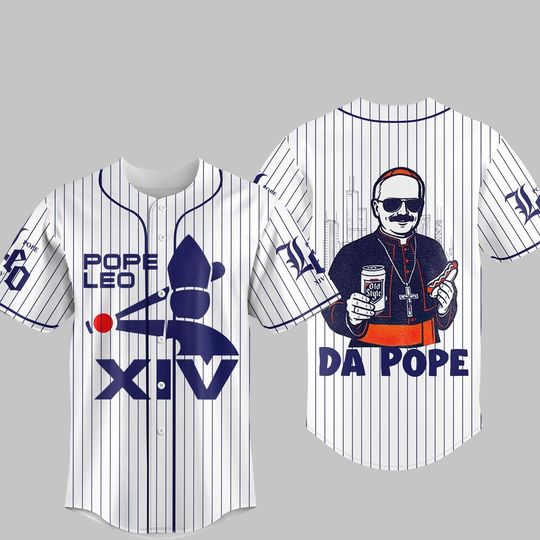 Chicago Pope Leo XIV Da Pope Baseball Jersey, Da Pope From America Chicago Pope Leo XIV Shirt, Da Pope Shirt