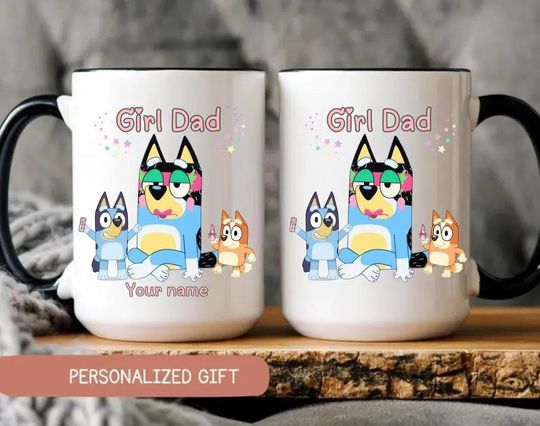 Personalized BlueyDad mug, best dad ever, BlueyDad mug, best daddy ever mug, girl dad mug, Fathers day gift from girl, Daddy girl, girl dad