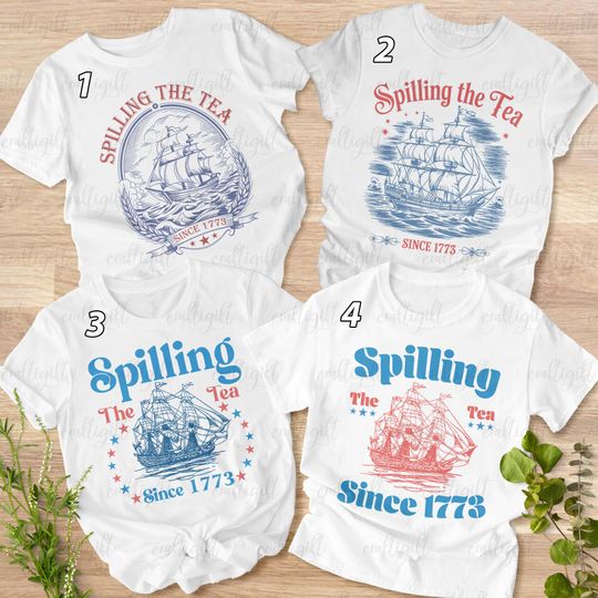 Spilling The Tea Since 1773 Shirt, Vintage History America Fourth July Shirt, Spilling The Tea 4th Of July Shirt, Memorial Day Veterans Gift