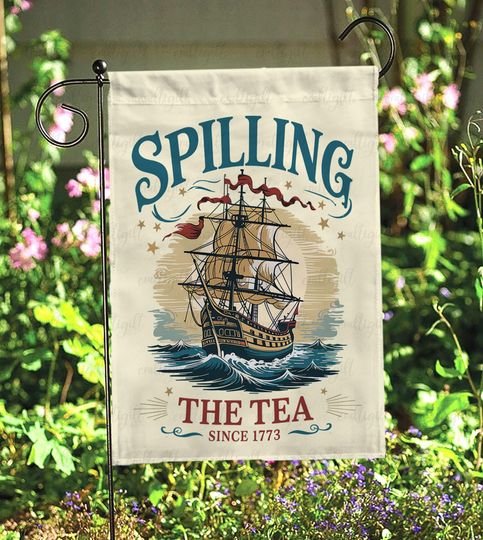 Classic Spilling The Tea Since 1773 Flag, Floral Usa Est 1776 Flag, Stars Stripes Usa Flag, Joe Dirt Fireworks Usa Since 1776 Flag