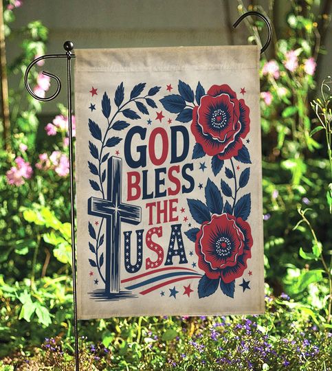 Floral God Bless The Usa Flag, Spilling The Tea Since 1773 Flag, Welcome Peace Love America Flag, America Independence Day Decor Flag