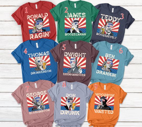 4th Of July Shirt, Drinking Presidents shirt, Funny Presidents shirt