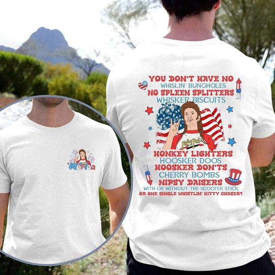 Vintage Joe Dirt Merica July 4Th 2-sided Shirt, Funny Joe Dirt 4Th Of July Shirt, Independence Day, Joe Dirt Merica Shirt, Patriotic Shirt