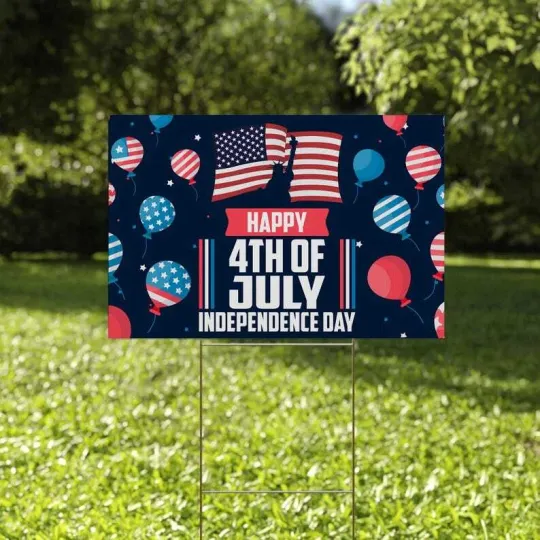 Happy 4th Of July Independence Day Party Patriotic Americans Yard Sign