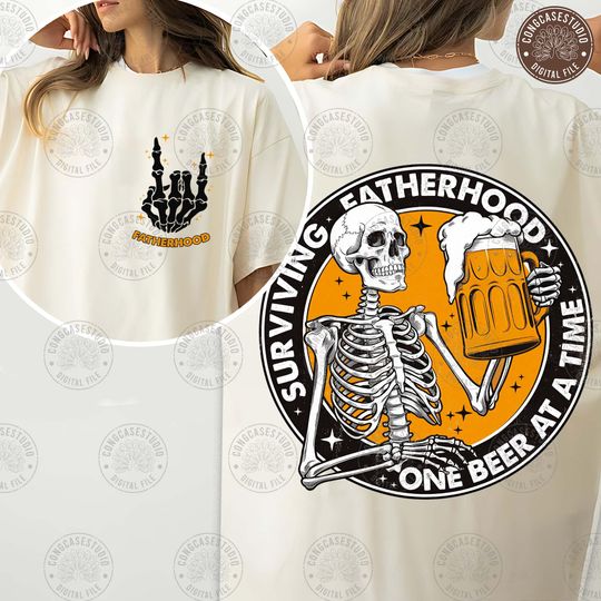 Fathers Day Shirt Design  , Funny Fathers Day  , Surviving Fatherhood One Beer At A Time  , Drinking Dad,Fathers Day