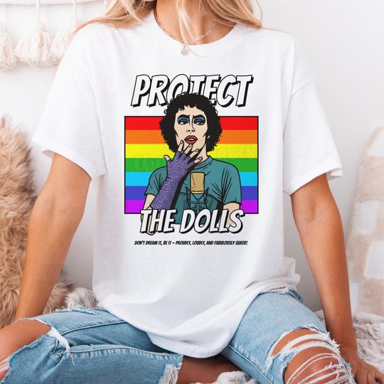 PRIDE Rocky Horror Picture Show Tee, LGBT Shirt, LGBTQ Gift, Protect the dolls quote, Rainbow Pride Apparel