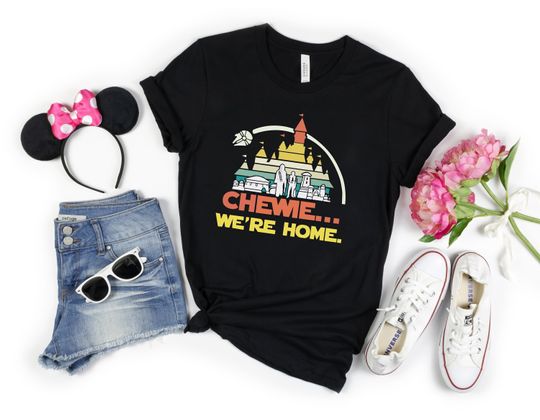 Retro Chewie We're Home Shirt, Han Solo Chewbacca T-shirt, Disney Galaxy Wars Day Tee, Galaxy's Edge Shirt, Star Wars Fan Shirts, Trip Shirt