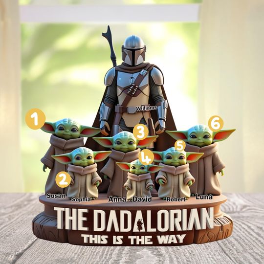 The Dadalorian Acrylic Plaque, Custom Star Dad Gift, Mandalorian Father's Day Decor, Personalized Dad Display Sign, Father's Day Gift
