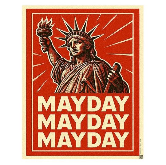 Protest Poster Sign  May Day Mayday