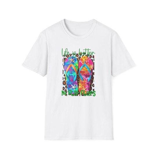 life is better in flip flops Unisex Softstyle T-Shirt