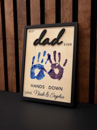 Hands Down Best Dad Ever, Fathers Day Gift for Dad, Dad Wood Sign, Best Dad Handprint Sign, Gift from Kids, Handmade Dad Birthday Gift