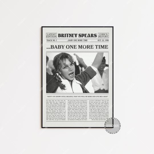 Britney Spears Newspaper Print, ...Baby One More Time Poster, ...Baby One More Time Lyrics Print, Britney Spears Poster