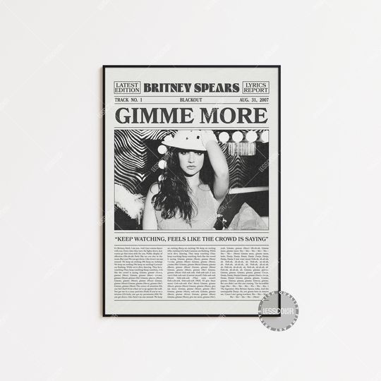 Britney Spears Newspaper Print, Gimme More Poster, Gimme More Lyrics Print, Britney Spears Poster, Home Decor, Blackout Poster