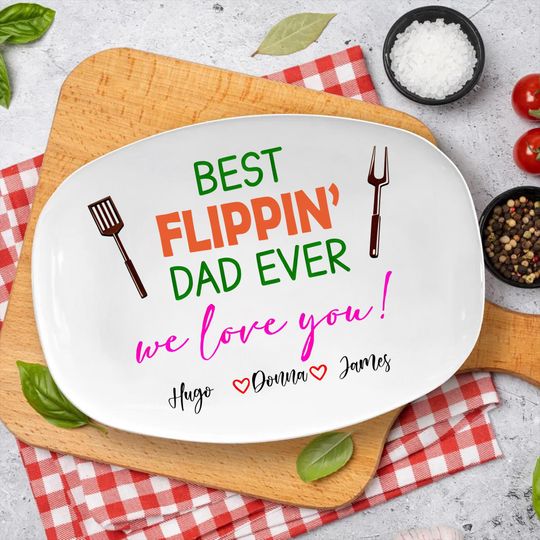 Best Flippin' Dad Ever Personalized Grilling Plate, Grilling Plate for Dad, Father Platter, Daddy Platter Gifts, Personalized Platter Gift