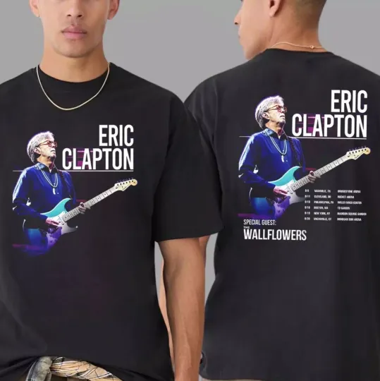 Eric Clapton Us Tour 2025 Dates List Two Sides Print Unisex T-Shirt